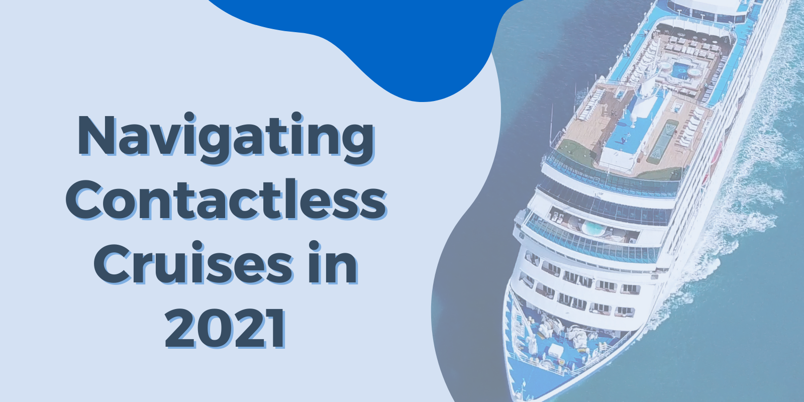 Navigating Contactless Cruises in 2021 - BYOM™ powered by Uptown Network