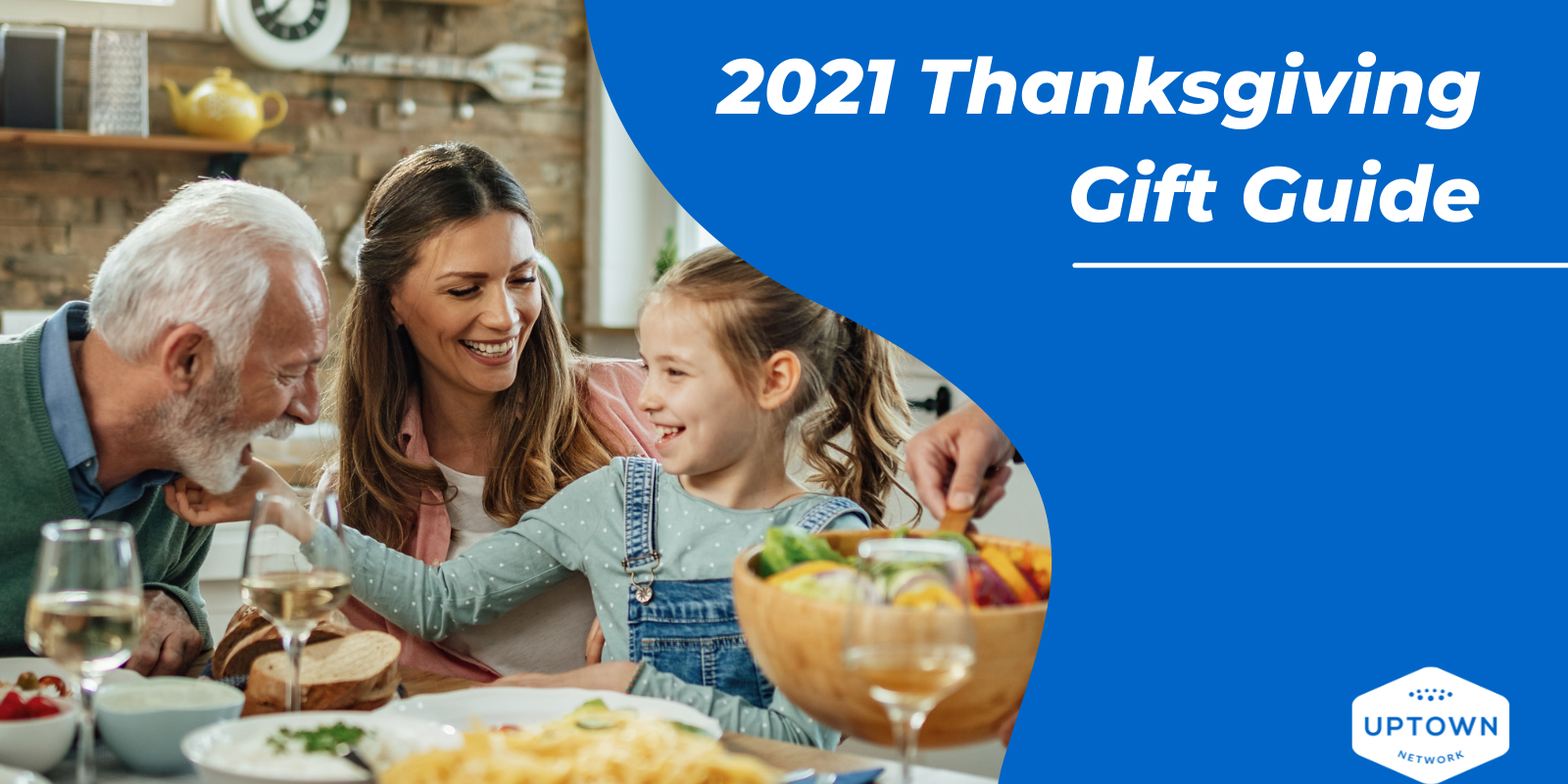 2021 Thanksgiving Gift Guide - Uptown Gifts powered by Uptown Network