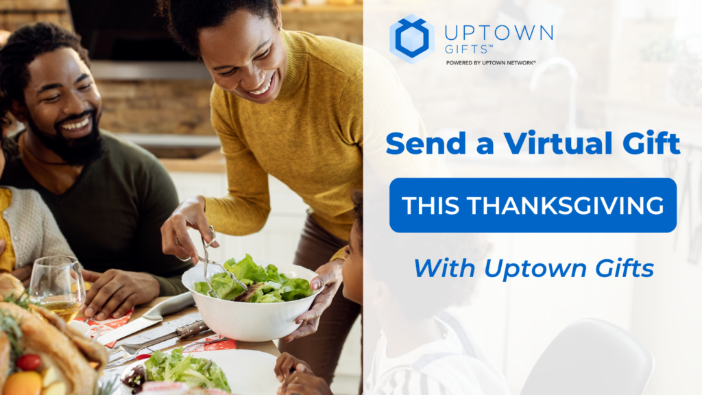 2021 Thanksgiving Gift Guide - Uptown Gifts powered by Uptown Network 