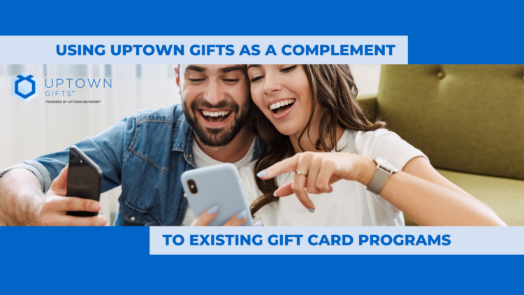 Why Virtual Gifting is the Perfect Complement to Gift Card Programs Why Virtual Gifting is the Perfect Complement to Gift Card Programs