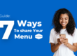 Guide: 7 Ways To Share Your Menu
