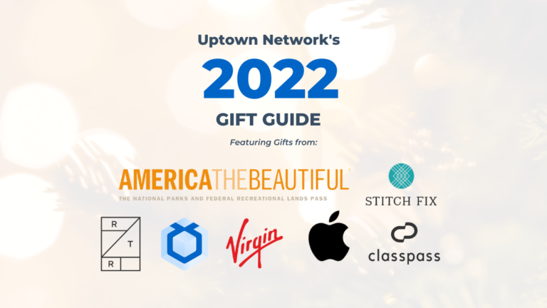 Uptown Network’s 2022 Christmas Gift Guide