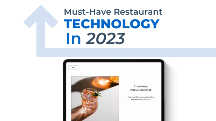 Must-Have Restaurant Technology in 2023 Must-Have Restaurant Technology in 2023