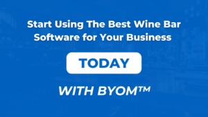 Choosing the Best Wine Bar Software for Your Business