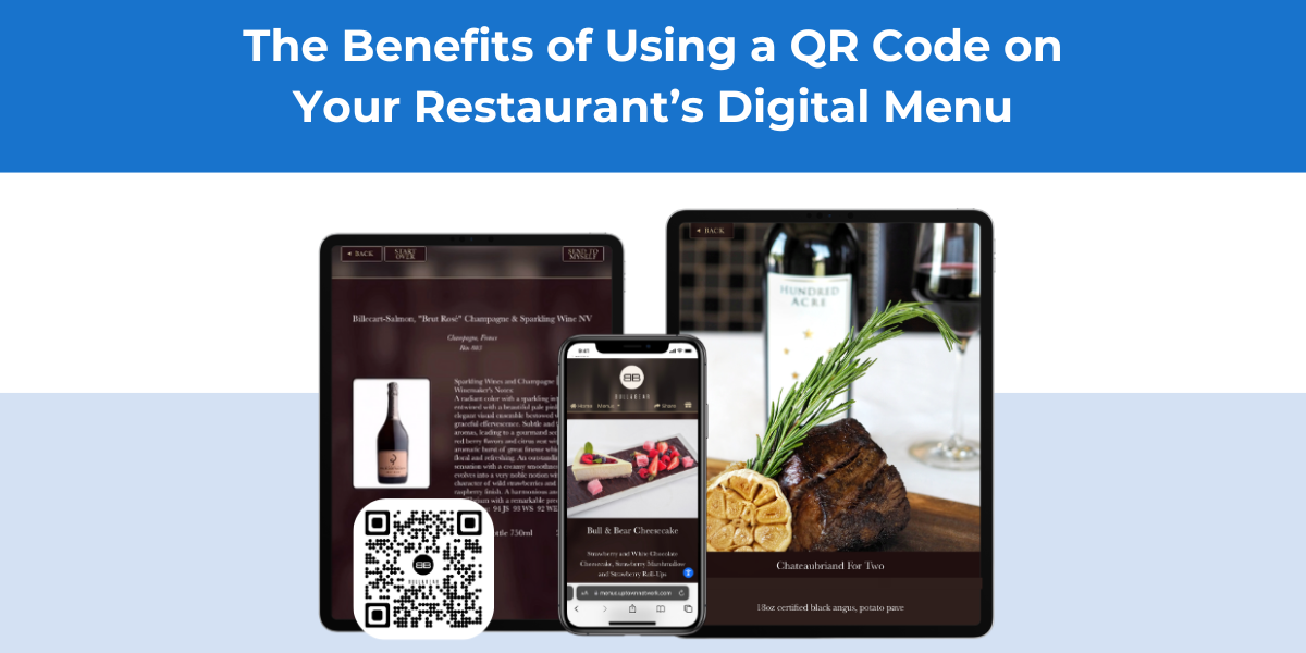 The Benefits of Using a QR Code on Your Restaurant’s Digital Menu (1200 × 675 px) (1) The Benefits of Using a QR Code on Your Restaurant’s Digital Menu