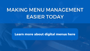 Making Menu Management Easier In 2023 With Digital Menus for Restaurants