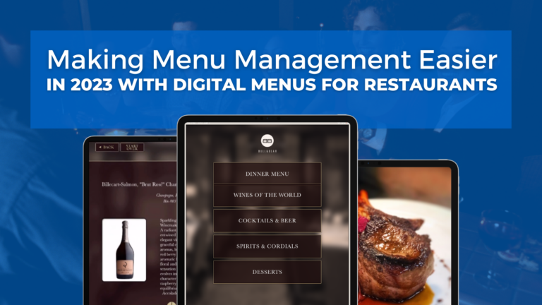 Making Menu Management Easier In 2023 With Digital Menus for Restaurants