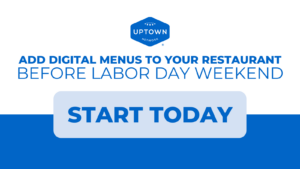 Digital Menus For Restaurants Can Change the Game for Labor Day