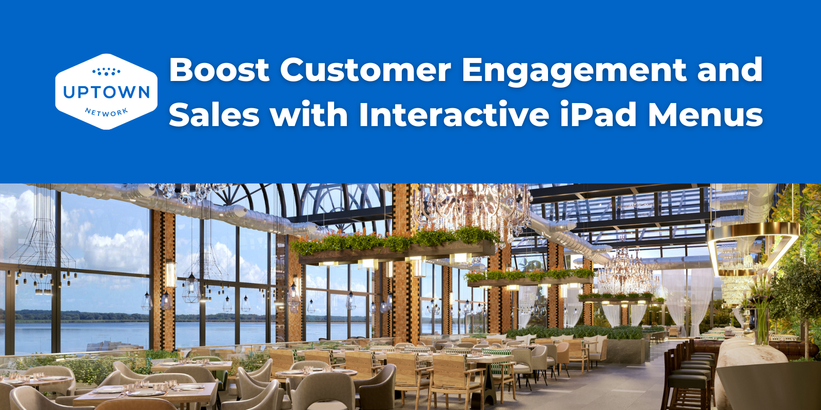 Boost Customer Engagement and Sales with Interactive iPad Menus Boost Customer Engagement and Sales with Interactive iPad Menus