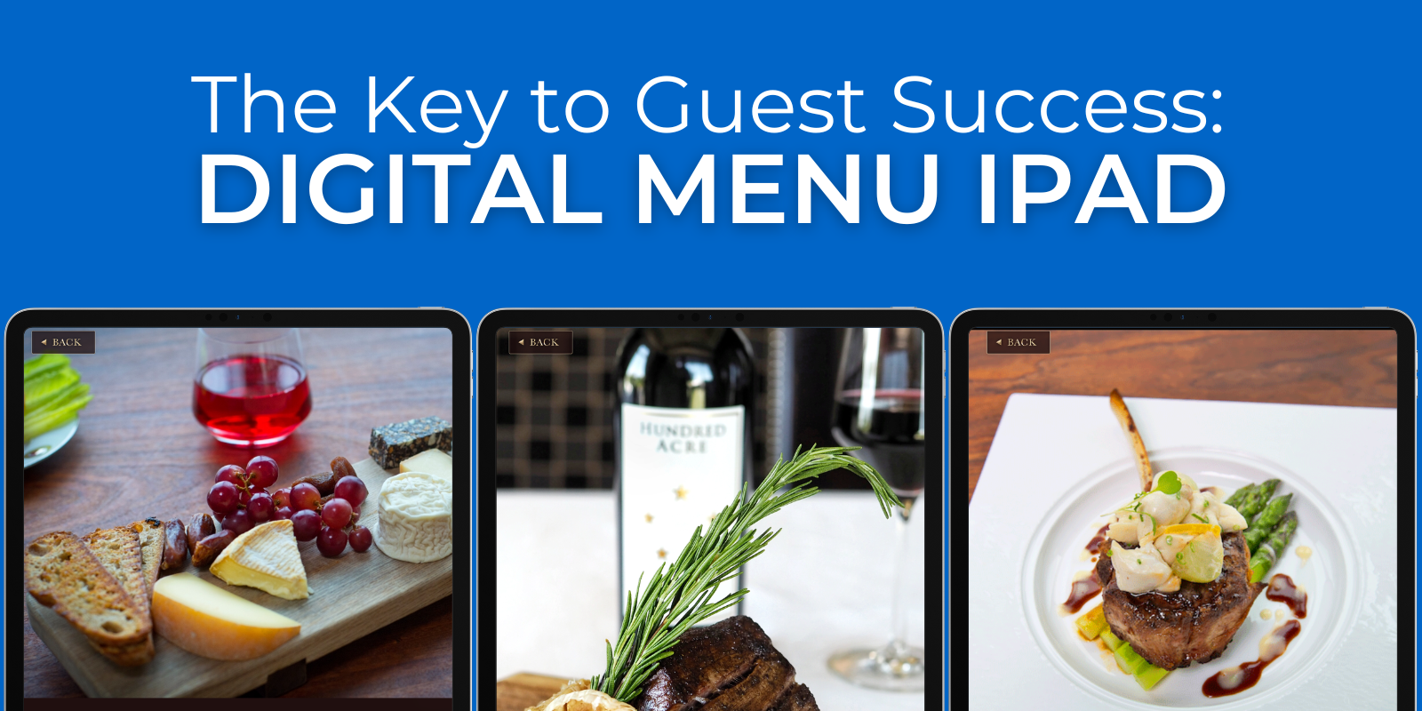 The Key to Guest Success Digital Menu iPad The Key to Guest Success Digital Menu iPad