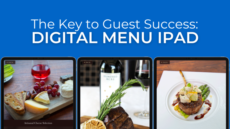 The Key to Guest Success Digital Menu iPad