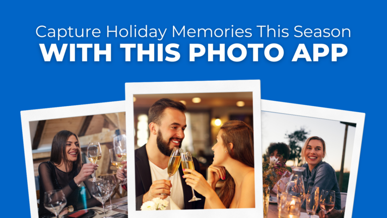 Capture Holiday Memories This Season With This Photo App