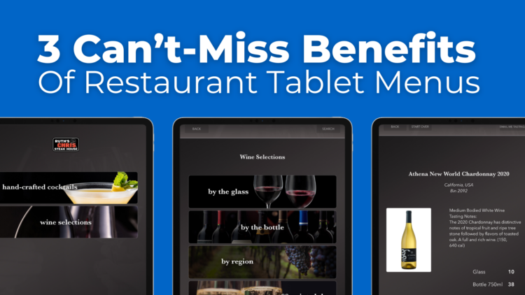 Can’t-Miss Benefits of Restaurant Tablet Menus