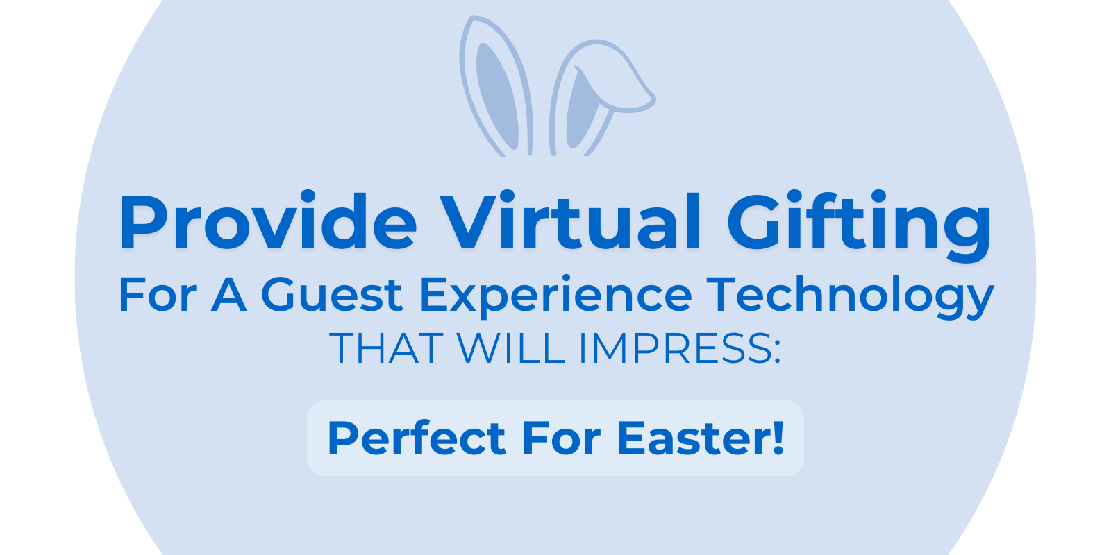 Provide Virtual Gifting For A Guest Experience Technology That Will Impress Perfect For Easter! Provide Virtual Gifting For A Guest Experience Technology That Will Impress Perfect For Easter!